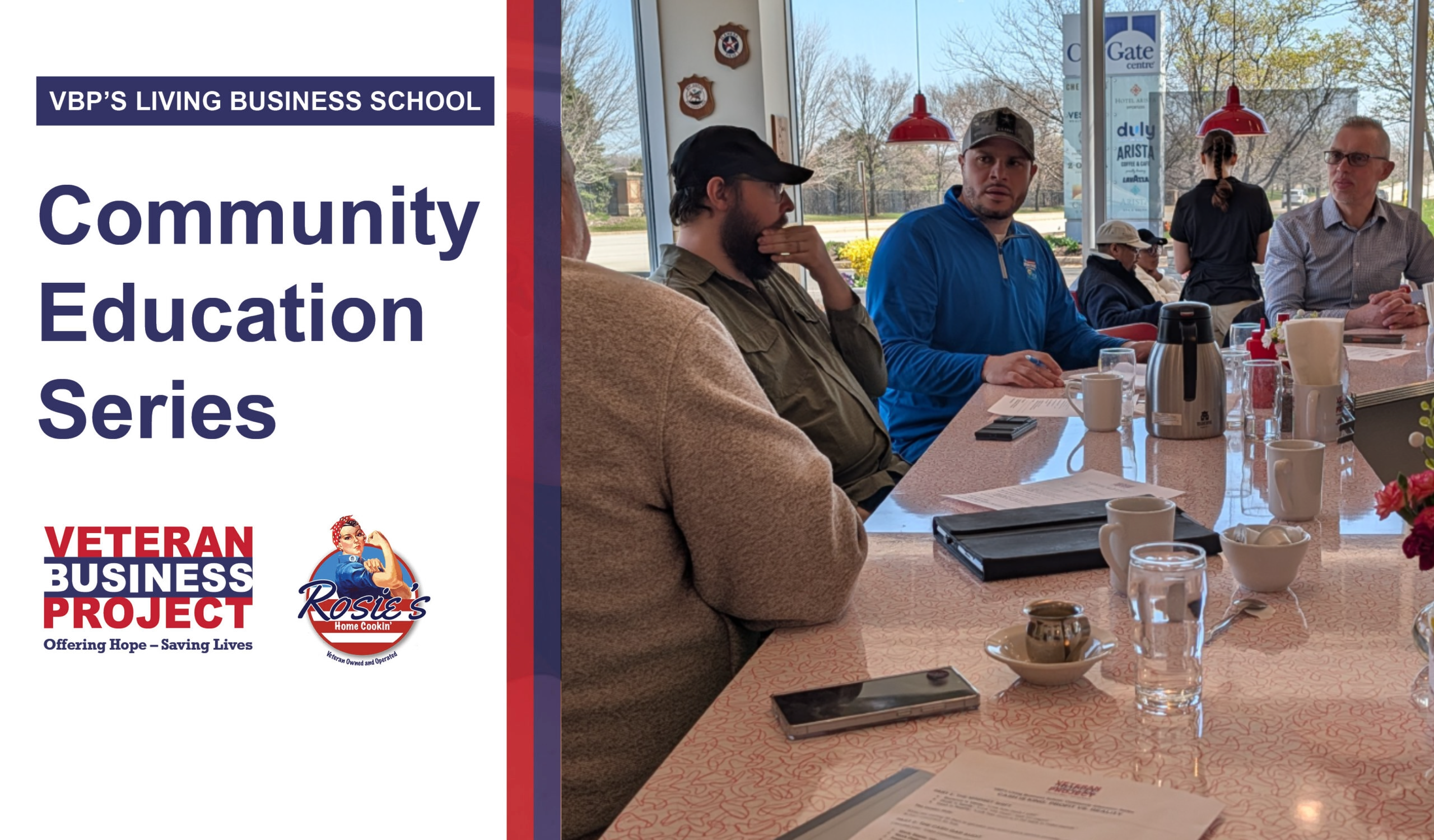 Community Education Series graphic for VBP's Living Business School, featuring a photo of people gathered around a conference table for a workshop, alongside logos for Veteran Business Project and Rosie's Home Cookin'.